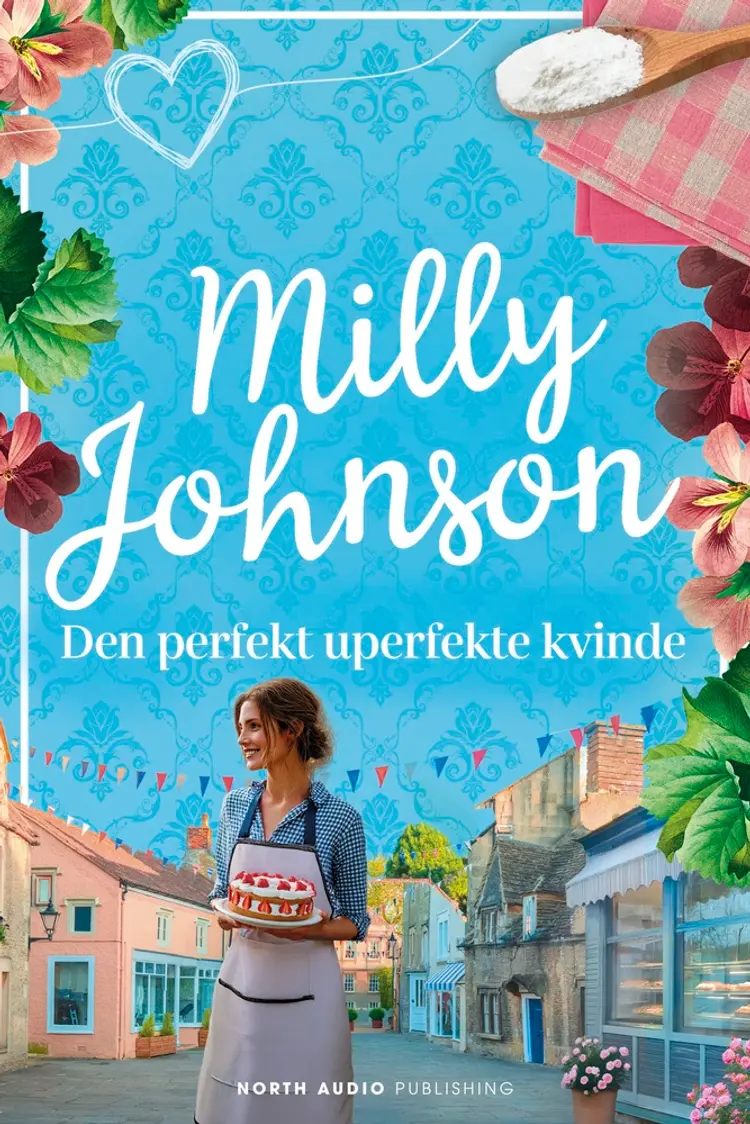 Den perfekt uperfekte kvinde af Milly Johnson