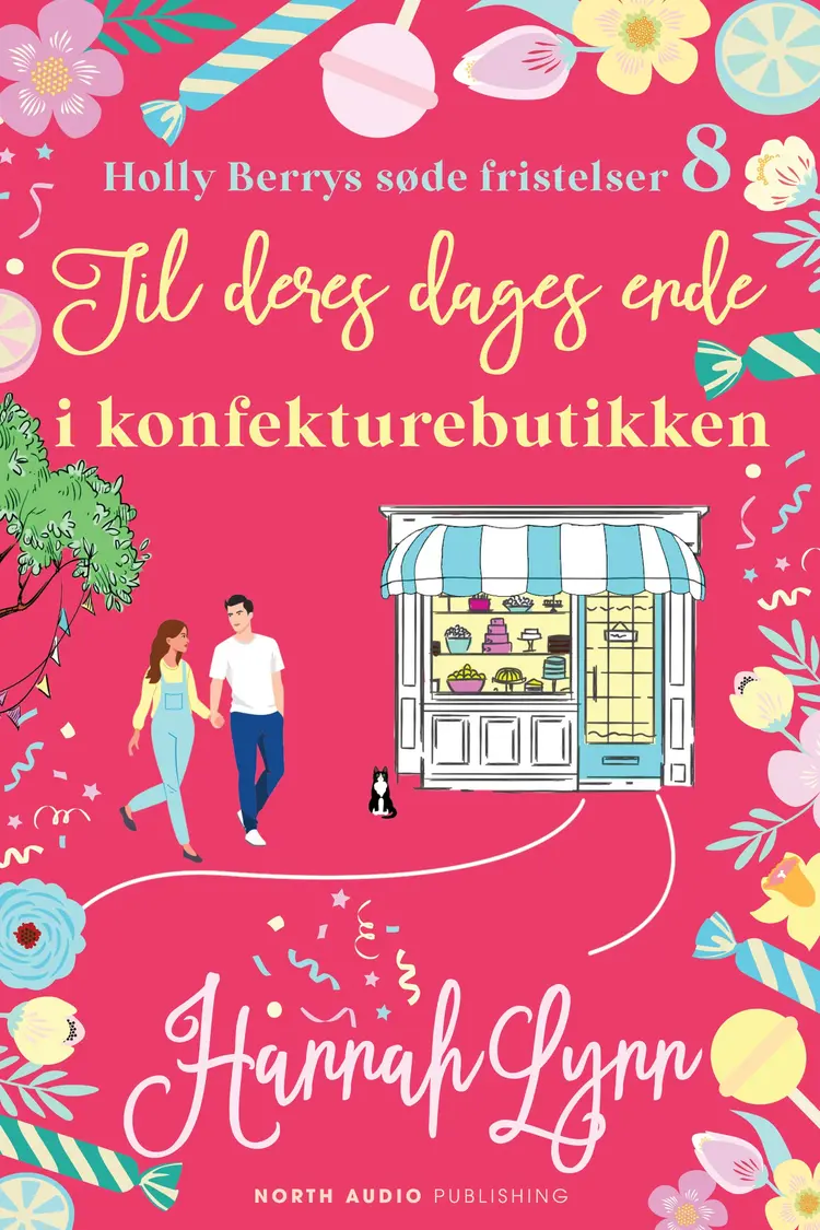 Til deres dages ende i konfekturebutikken af Hannah Lynn