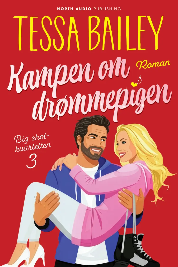 Kampen om drømmepigen af Tessa Bailey