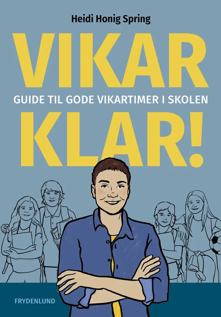 Vikarklar! af Heidi Honig Spring