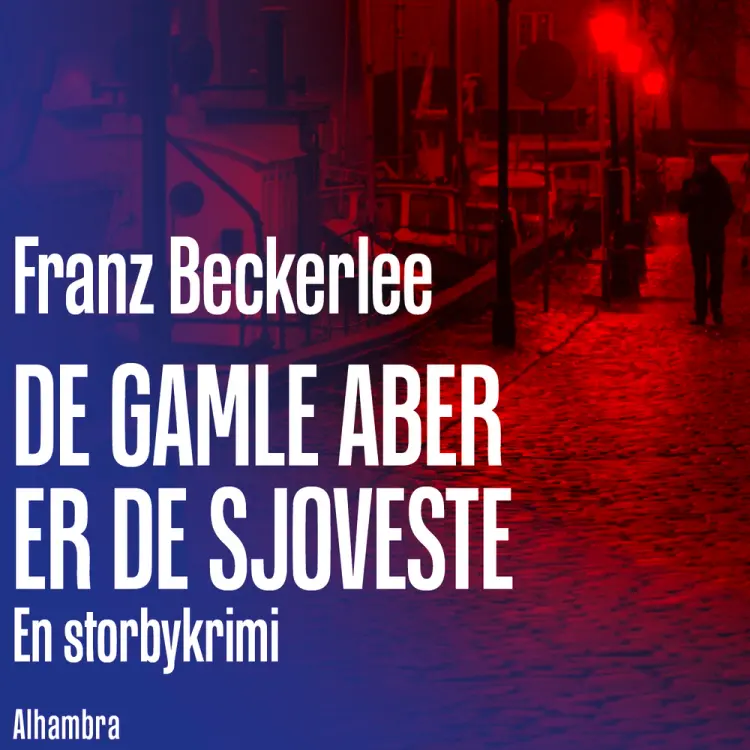 De gamle aber er de sjoveste af Franz Beckerlee