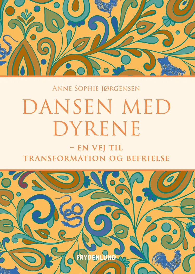 Dansen med dyrene af Anne Sophie Jørgensen