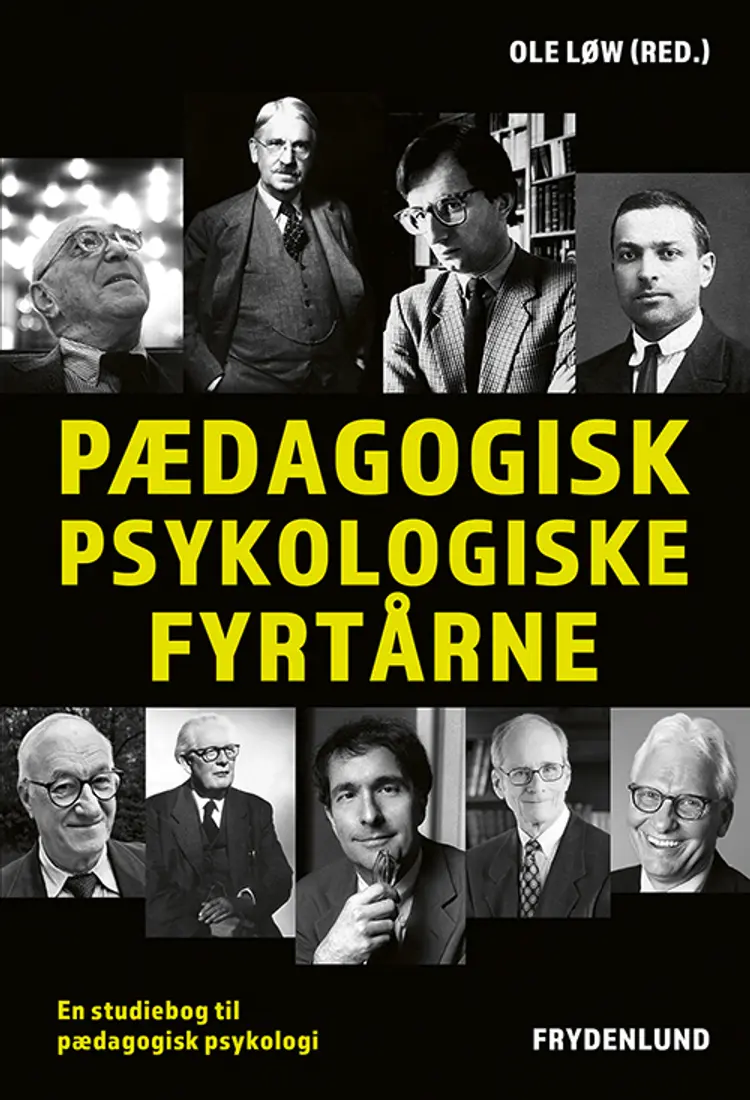 Pædagogisk psykologiske fyrtårne af Ole Løw (red.)