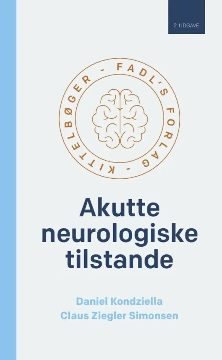 Akutte neurologiske tilstande, 2.udgave af Daniel Kondziella