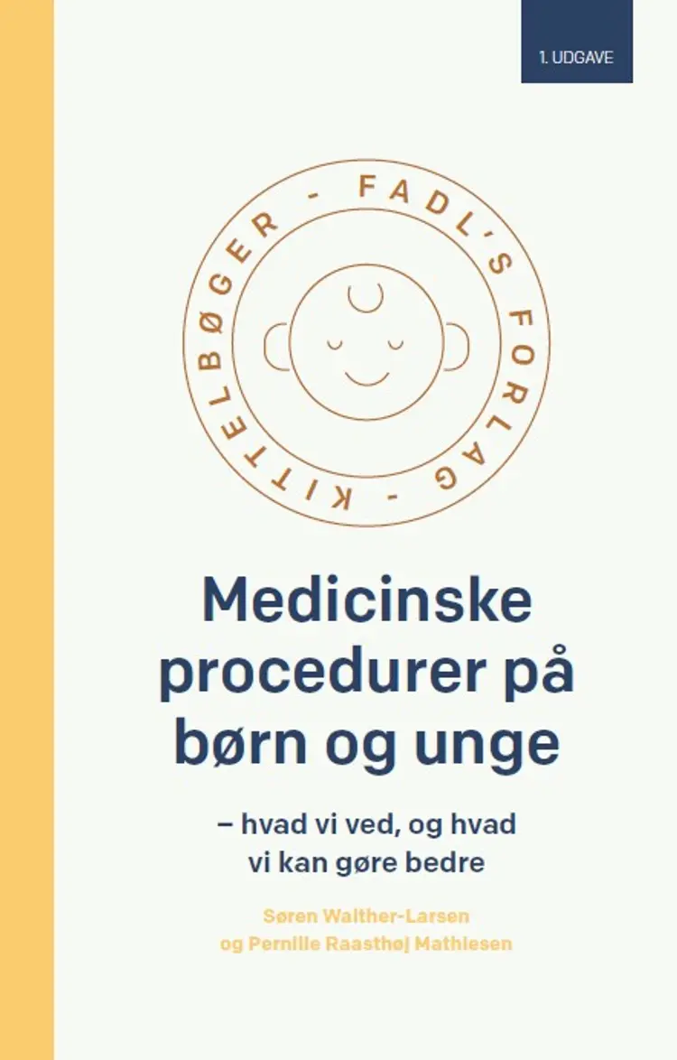 Medicinske procedurer på børn og unge af Søren Walther-Larsen