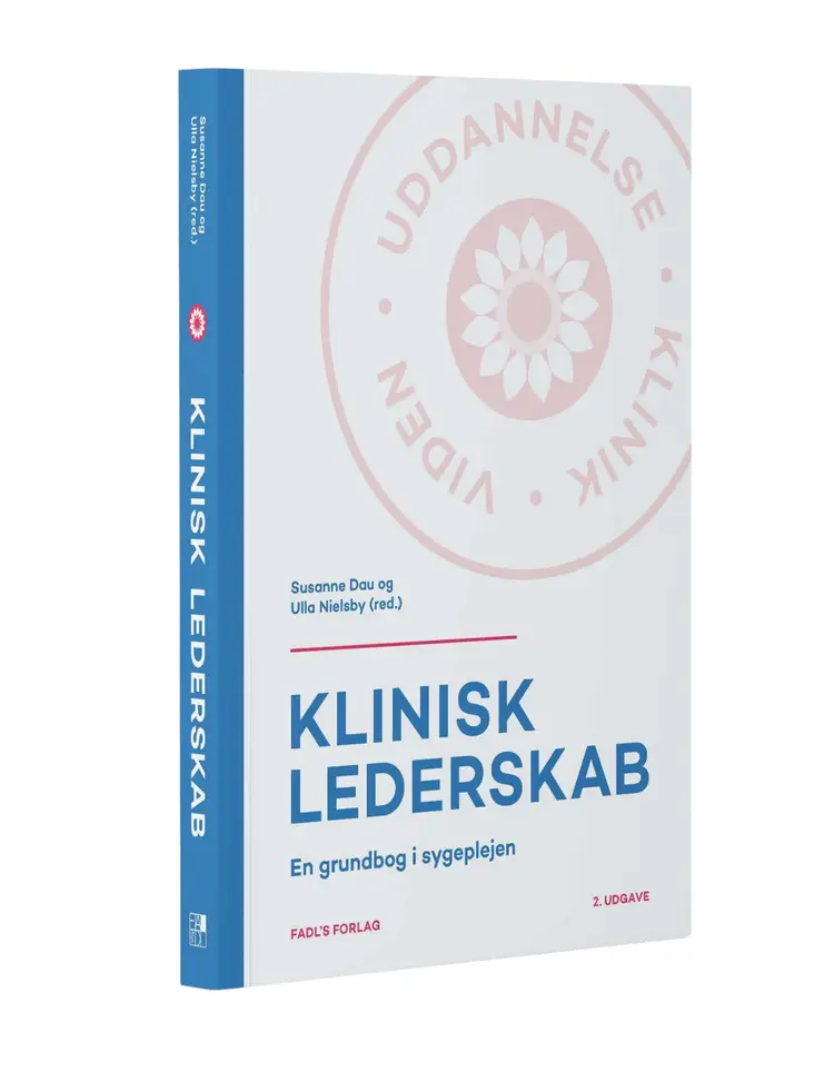 Klinisk lederskab, 2. udgave af Ulla Nielsby Nielsby (red.)