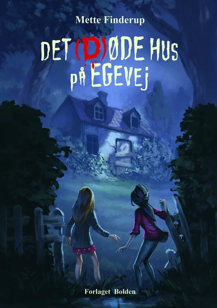 Det (d)øde hus på Egevej af Mette Finderup