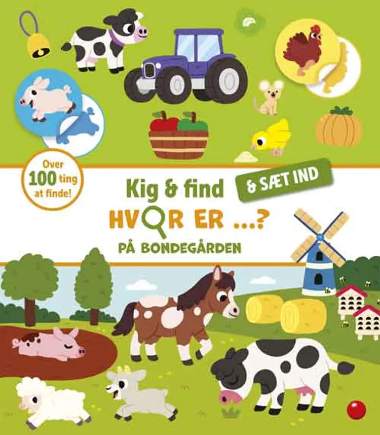Kig og find - og sæt ind: Hvor er ...? På bondegården