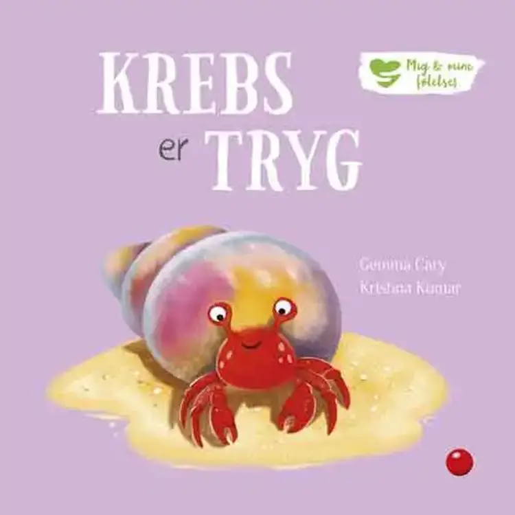 Mig og mine følelser: Krebs er tryg af Gemma Cary