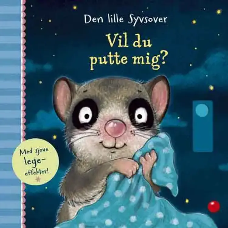 Den lille syvsover: Vil du putte mig? af Sabine Bohlmann