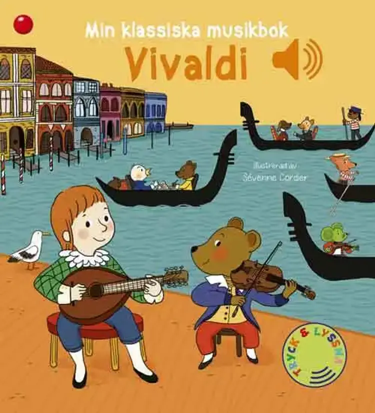 Min klassiska musikbok: Vivaldi - en bok med ljud af Emilie Collet