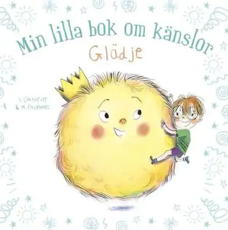 Min lilla bok om känslor: Glädje af Stéphanie Couturier