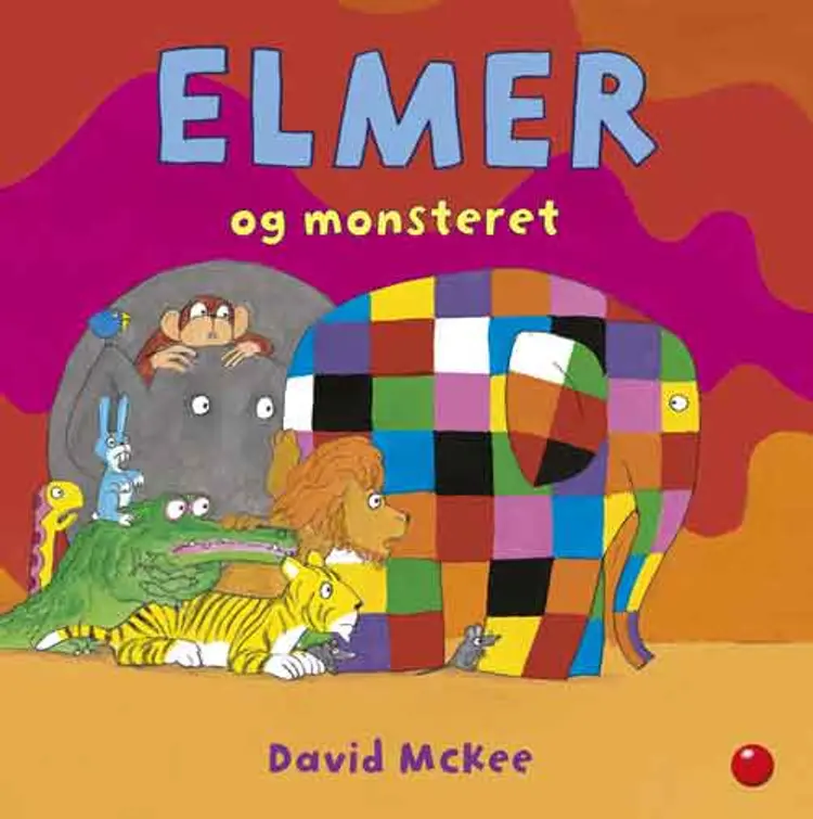 Elmer og monsteret af David Mckee