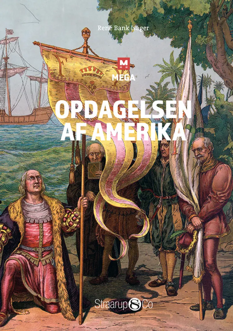 Opdagelsen af Amerika af René Bank Isager