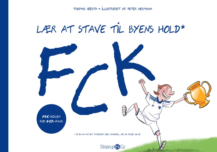 Lær at stave til byens hold: FCK af Thomas Westh