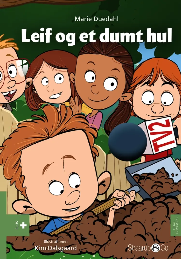 Leif og et dumt hul af Kim Dalsgaard