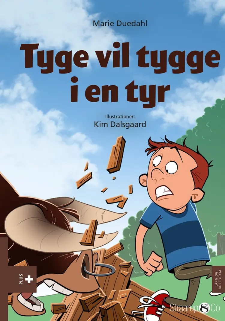 Tyge vil tygge i en tyr af Marie Duedahl