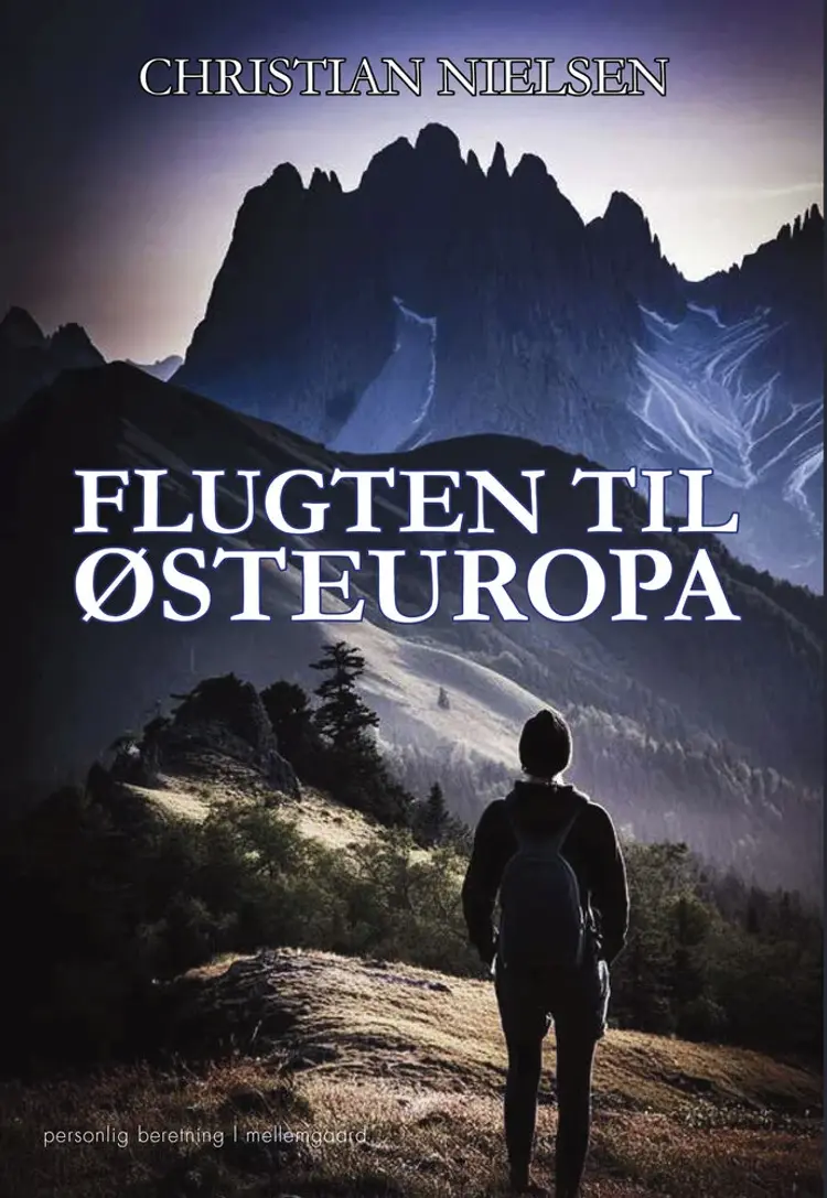 Flugten til Østeuropa af Christian Nielsen