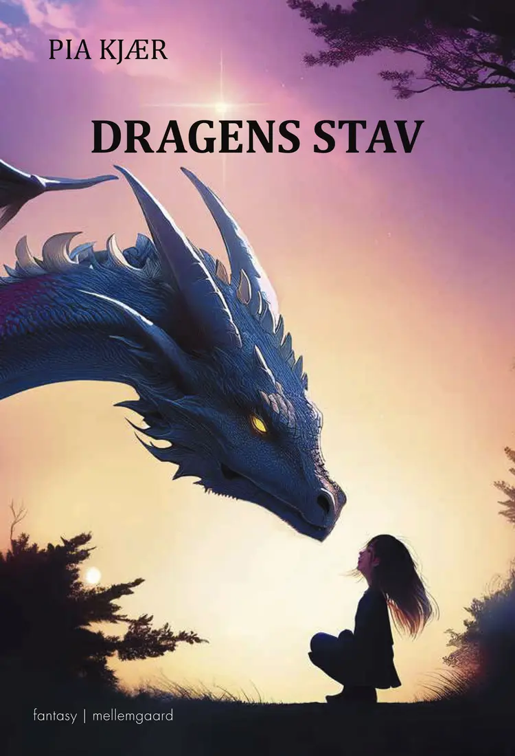 Dragens stav af Pia Kjær