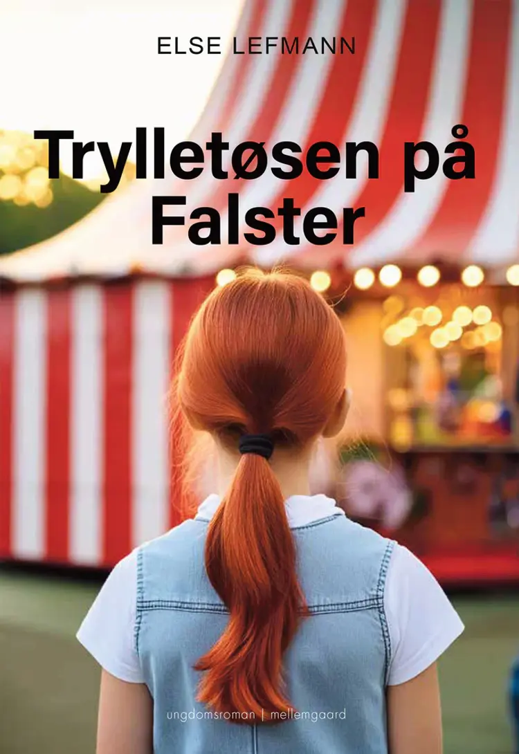 Trylletøsen på Falster af Else Lefmann