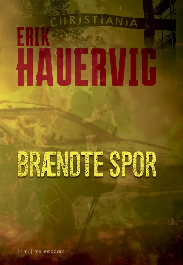 Brændte spor af Erik Hauervig