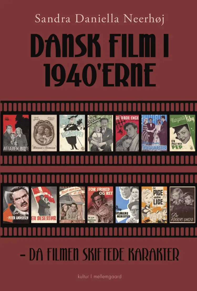 Dansk film i 1940’erne af Sandra Daniella Neerhøj