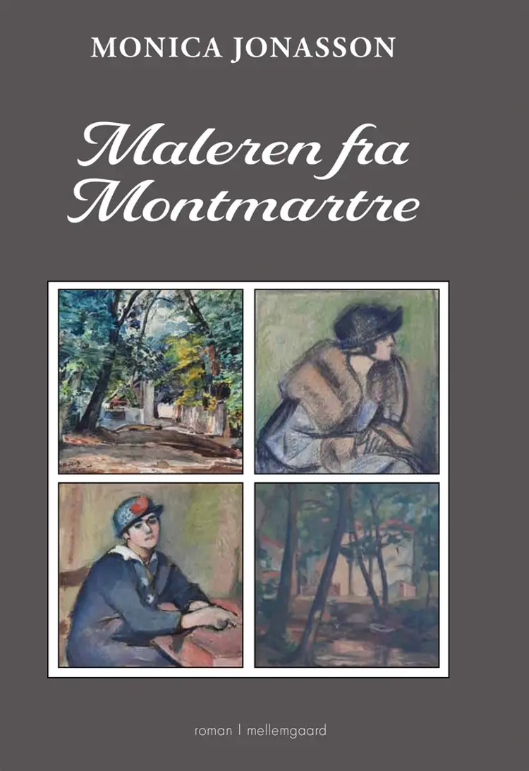 Maleren fra Montmartre af Monica Jonasson
