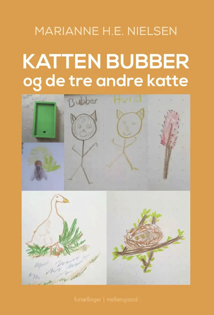 Katten Bubber og de tre andre katte af Marianne H.E. Nielsen