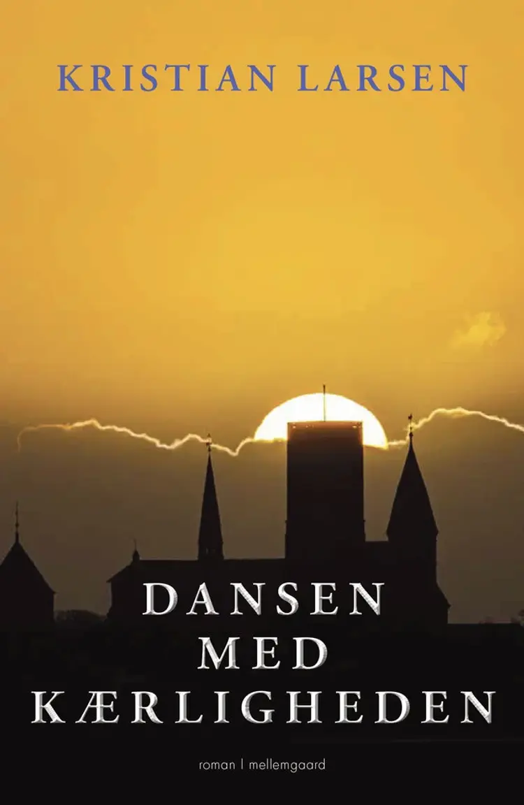 Dansen med kærligheden af Kristian Larsen