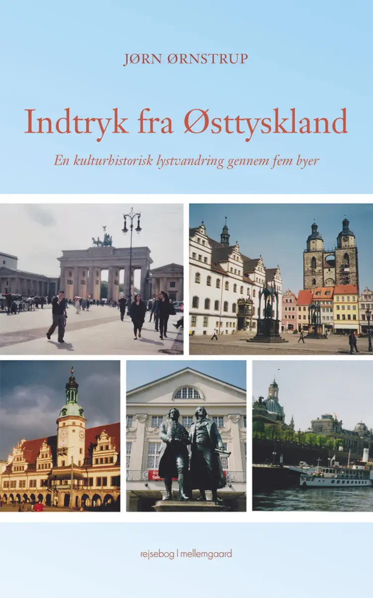 Indtryk fra Østtyskland af Jørn Ørnstrup