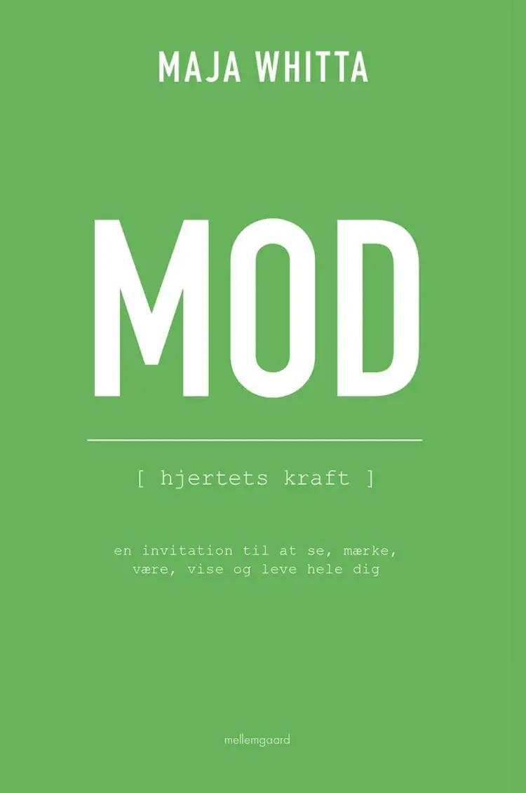 Mod af Maja Whitta