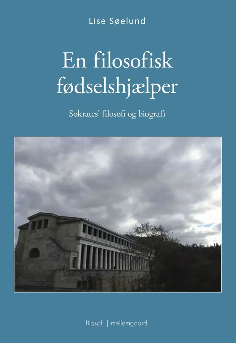 En filosofisk fødselshjælper af Lise Søelund