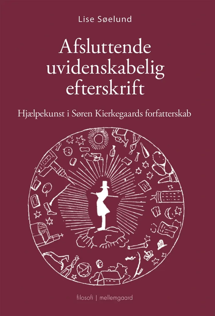 Afsluttende uvidenskabelig Efterskrift af Lise Søelund