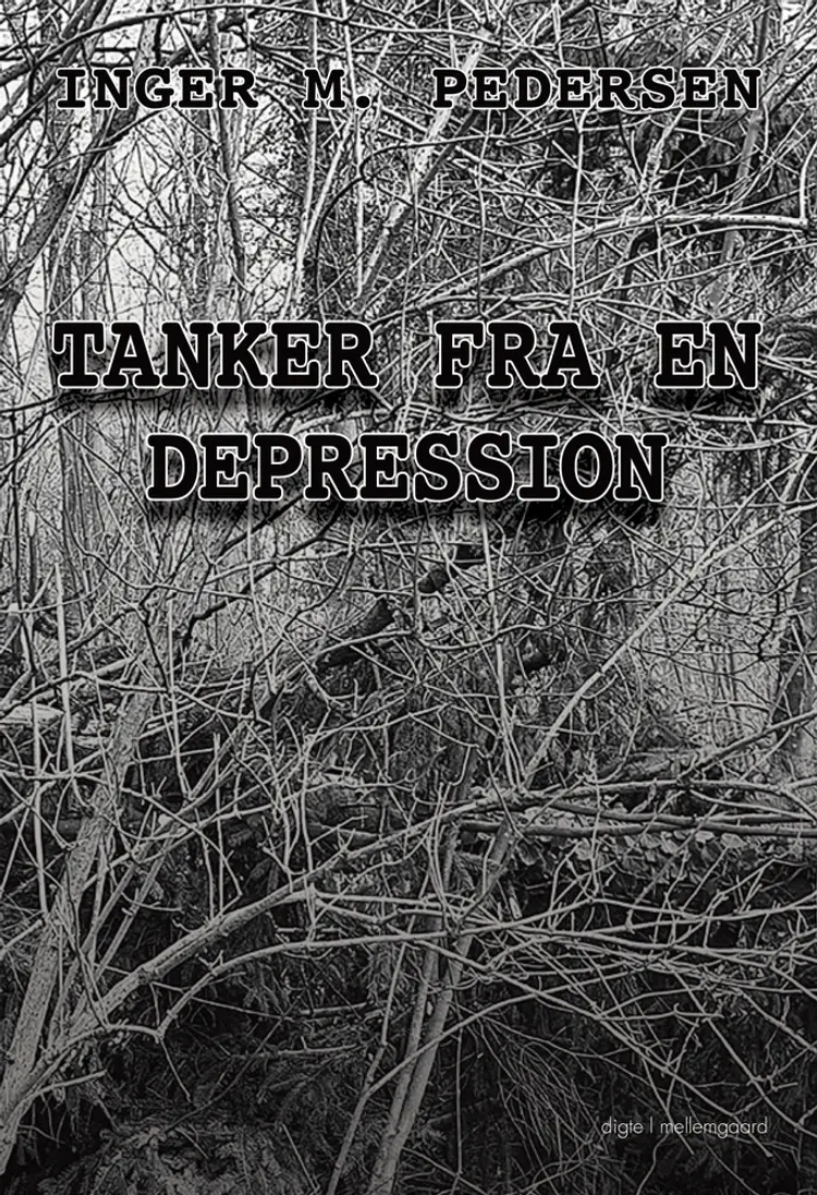 Tanker fra en depression af Inger M. Pedersen