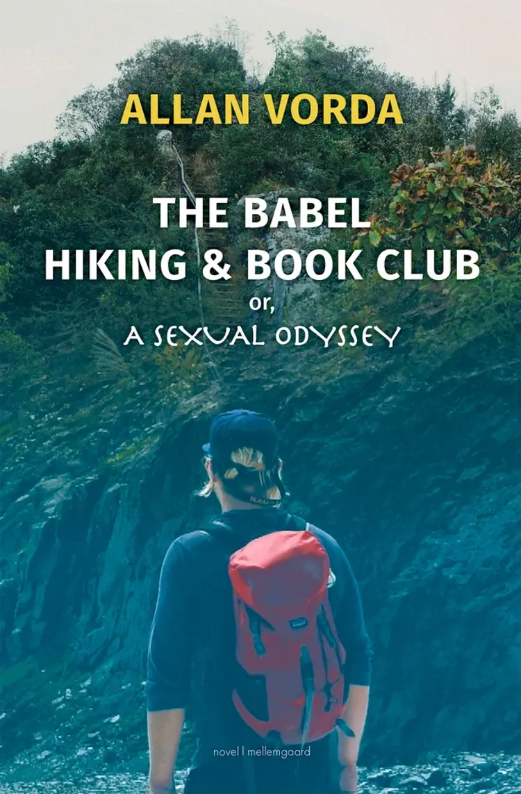 THE BABEL HIKING & BOOK CLUB (or, A sexual oddysey) af Allan Vorda