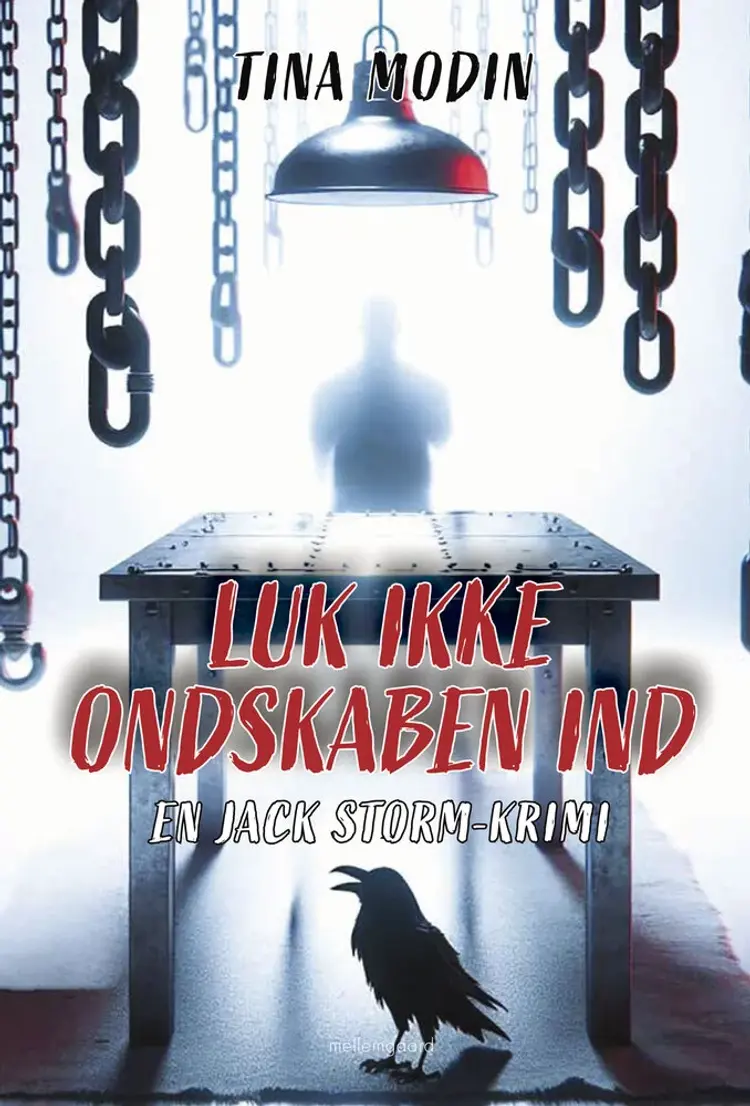Luk ikke ondskaben ind af Tina Modin