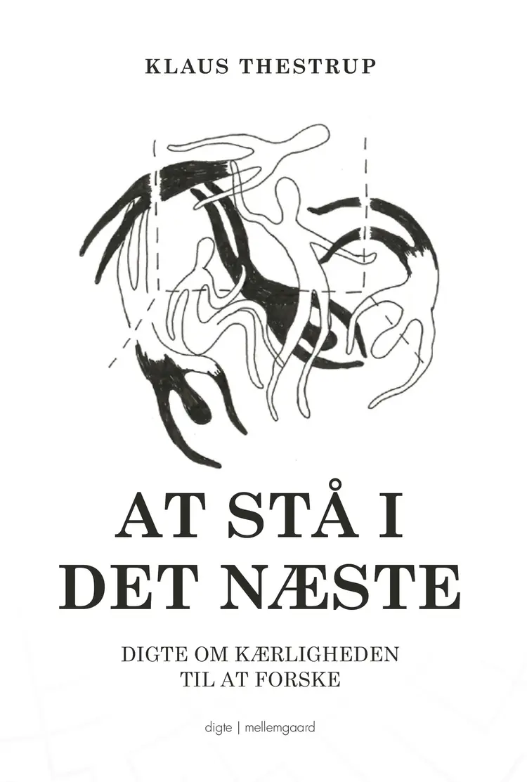 At stå i det næste af Klaus Thestrup