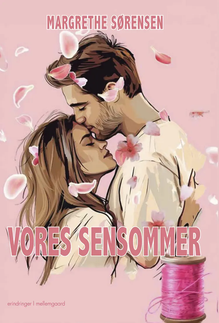 VORES SENSOMMER af Margrethe Sørensen
