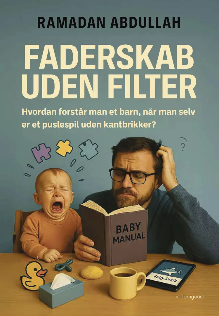 FADERSKAB UDEN FILTER af Ramadan Abdullah