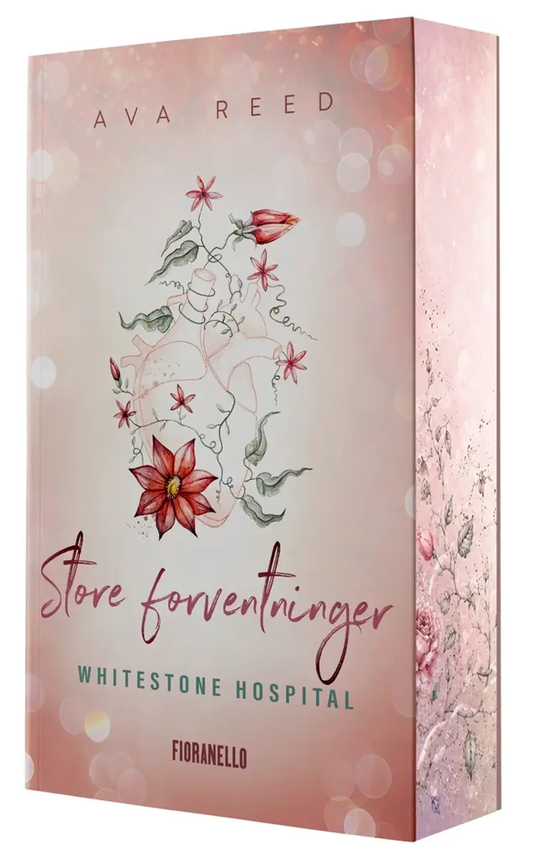 Whitestone Hospital – Store forventninger af Ava Reed