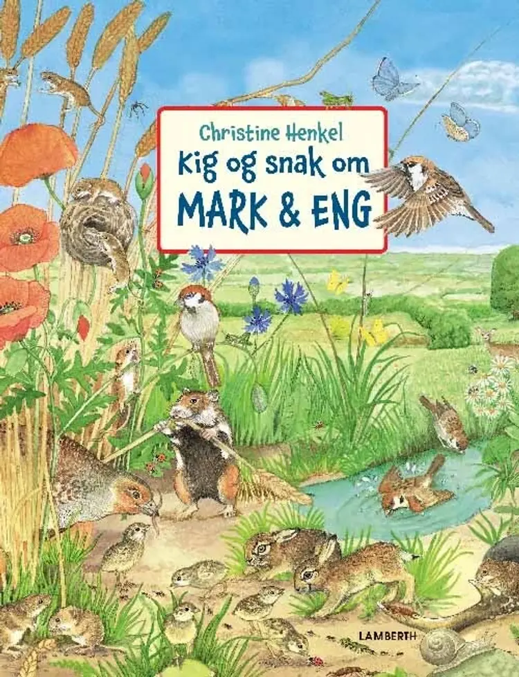 Kig og snak om mark & eng af Christine Henkel