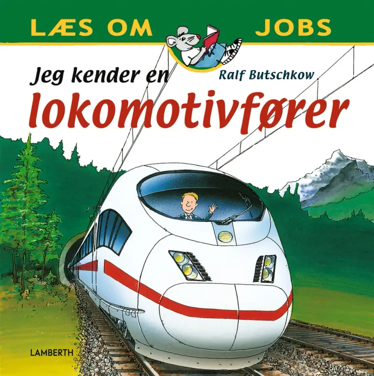 Jeg kender en lokomotivfører af Ralf Butschkow