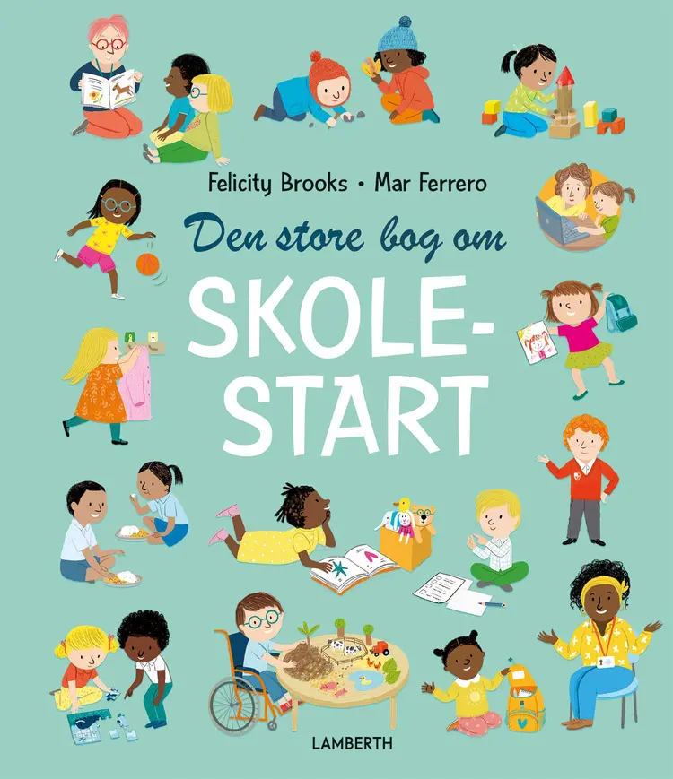 Den store bog om skolestart af Felicity Brooks
