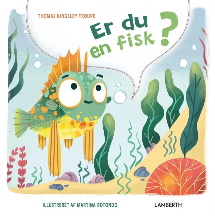 Er du en fisk? af Thomas Kingsley Troupe