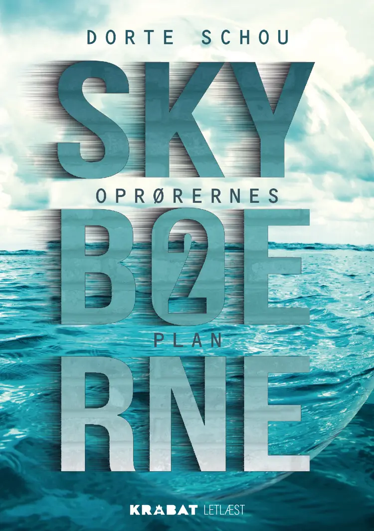 Skyboerne 2 af Dorte Schou