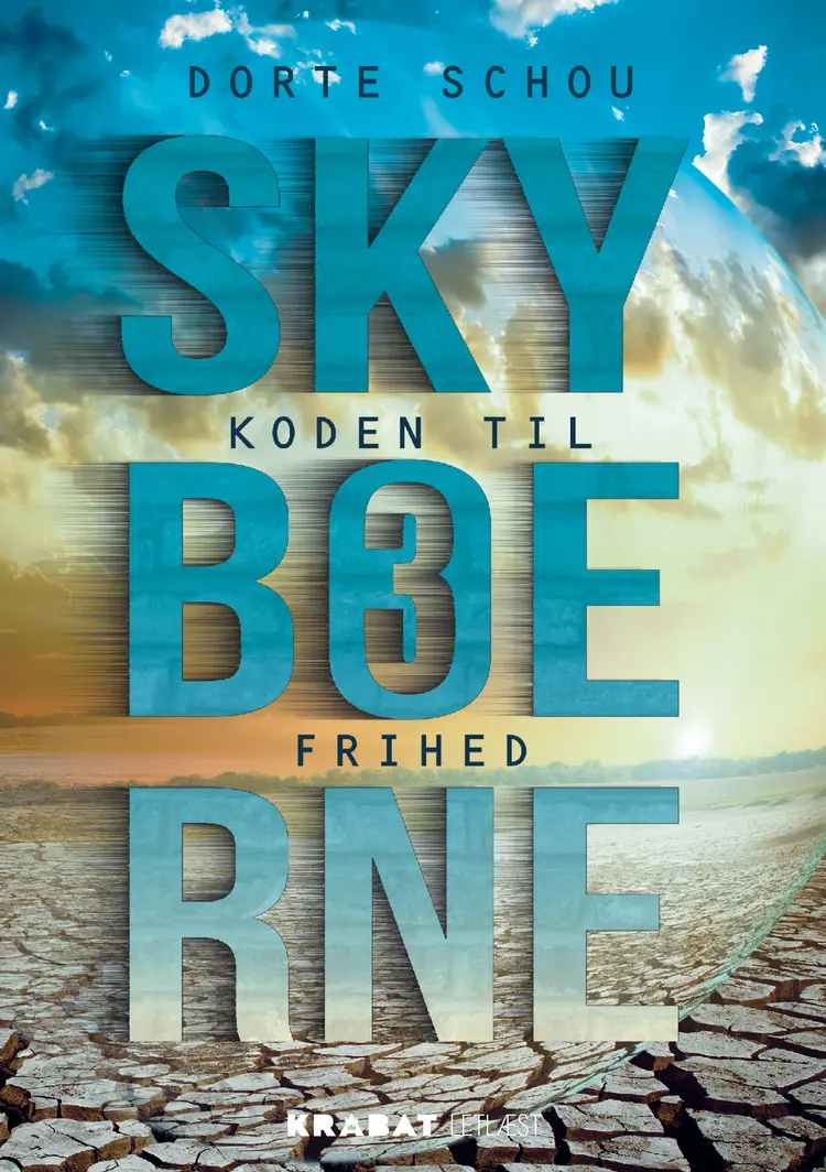 Skyboerne 3 af Dorte Schou