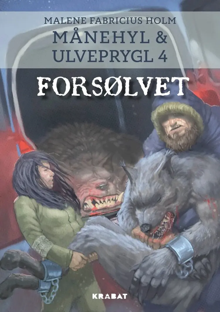 Månehyl og Ulveprygl 4 af Malene Fabricius Holm