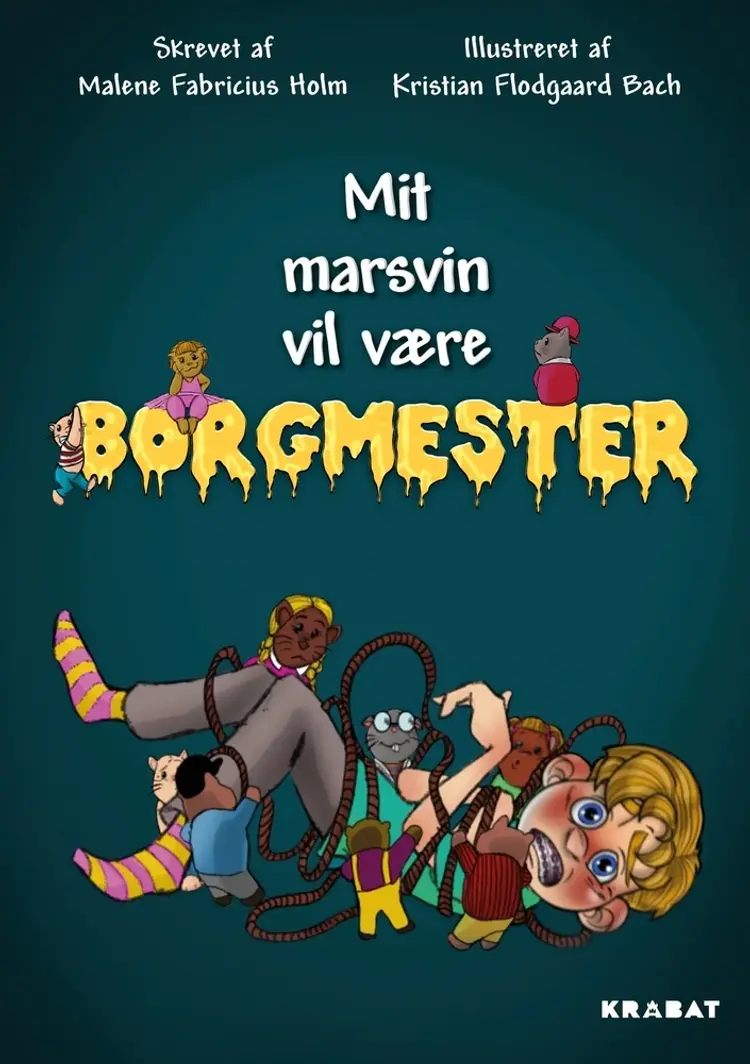 Mit marsvin vil være borgmester af Kristian Flodgaard Bach