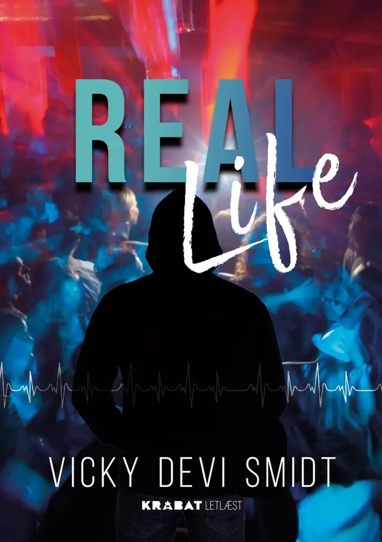 Real Life af Vicky Devi Smidt