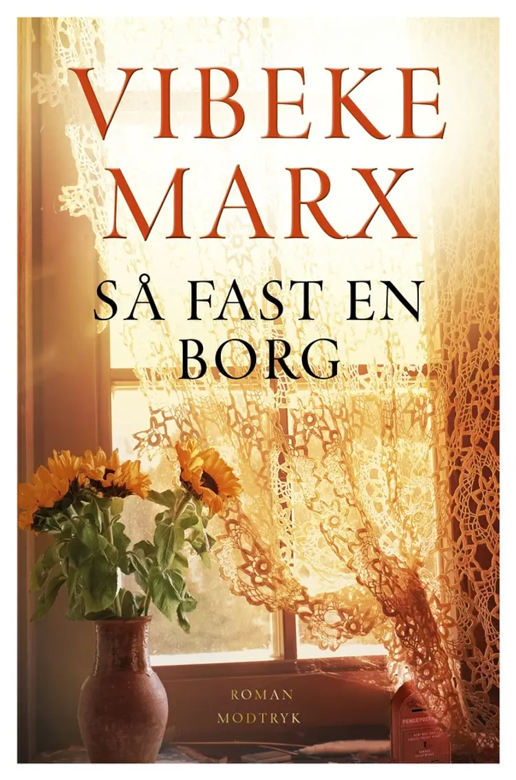 Så fast en borg af Vibeke Marx